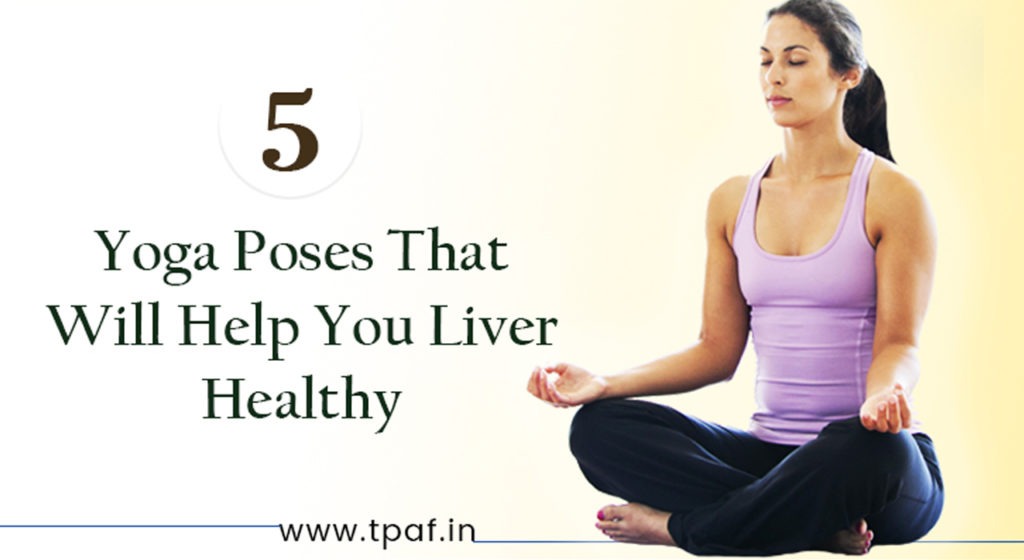 5 Yoga Poses to Learn This International Yoga Day for a Healthier Liver